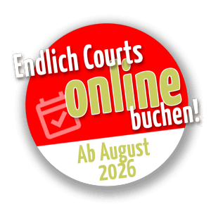 Courts online buchen!